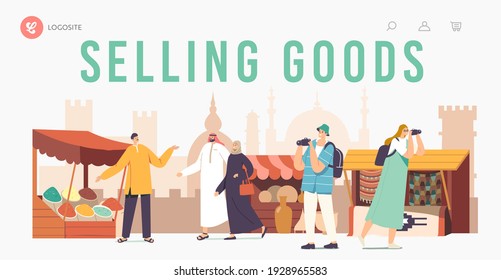 Travelers People Visit Arabic Market Landing Page Template. Tourists Characters with Camera and Local Arabs in Dress Walking along Stalls with Spices, Rugs and Pottery. Cartoon Vector Illustration