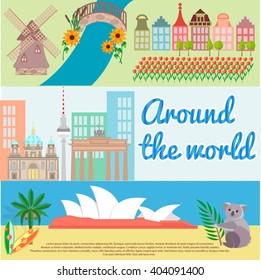 Traveling around the world. Holland, Berlin, Australia.