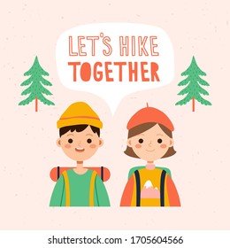 Traveling couple hiking boy and girl with let's hike together lettering on pastel pink background. Cute cartoon hiking couple. Vector illustration of boy and girl hiking together