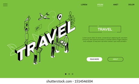 Traveling time colorful vector landing page template. Choosing destinations, booking tickets isometric word concept web banner. Outline tourists. Vacation trips, journeys 3d website design layout