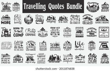 Travelling Quotes Bundle. Quotes about camping, Adventure quotes, Hiking quotes svg