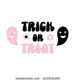 Treak or Treat Halloween quote pink and black colors with cute ghost. Groovy style. Baby shower, arrival party celebration