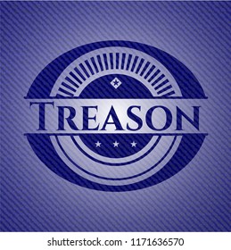 Treason badge with denim background
