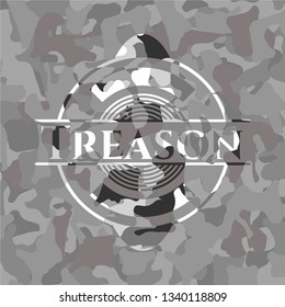 Treason on grey camouflaged texture