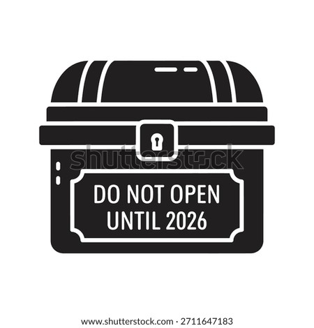 A treasure chest illustration featuring a sealed message advising not to open until 2026, symbolizing anticipation, surprises, and hopeful expectations for the upcoming new year.