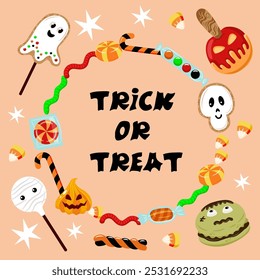 Treat or trick greeting card. Vector frame of sweet treat for Halloween.  