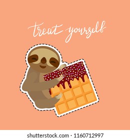 Treat yourself. Card banner template. Hand drawn calligraphy. funny and cute smiling Three-toed sloth with Belgian waffle with chocolate and sprinkle on ocher beige background. Vector