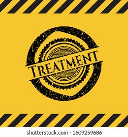 Treatment grunge warning sign emblem. Vector Illustration. Detailed.