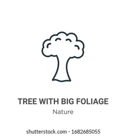 Tree with big foliage outline vector icon. Thin line black tree with big foliage icon, flat vector simple element illustration from editable nature concept isolated stroke on white background