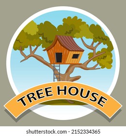 Tree House Sign and Badge Vector Illustration