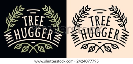 Similar – Image, Stock Photo tree hugger Nature