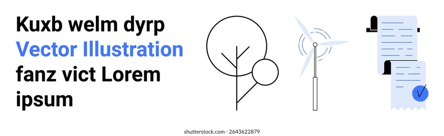 Tree with lines and circles, wind turbine, document with checkmark and placeholder text. Ideal for renewable energy, environment, eco-friendly, sustainability, documentation, reports, corporate