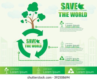 The tree on the recycling symbol, Concept of infographics, Save the world. Vector Illustrator.