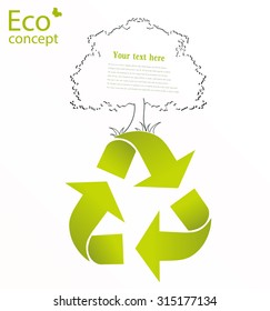 The tree on the recycling symbol. Environmentally friendly world. Vector illustration of ecology on a white background, the concept of infographics, modern design. Insert the text.