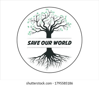 tree and root illustration with the word save our world