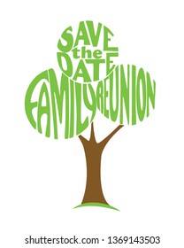 A tree with savet the date and family reunion text embedded. Decorative design for family reunions