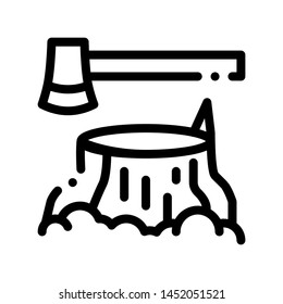 Tree Stub And Ax Hatchet Vector Thin Line Icon. Deforestation Forest Devastation Wood-felling Wood Cutting Environmental Pollution Linear Pictogram. Dirty Soil, Water, Air Contour Illustration