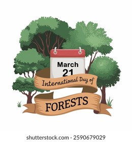 Trees Celebrating International Day of Forests with Ribbon and Calendar, Vector Illustration. Cute trees of different types commemorating International Day of Forests day concept