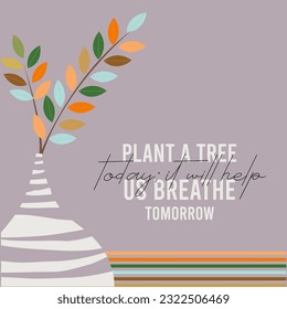 Trees Slogan poster background with continuous line art floral, pastel colors and abstract shape element. Suitable for background, poster, cover, wall art, home decor and other template.