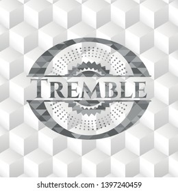 Tremble realistic grey emblem with cube white background