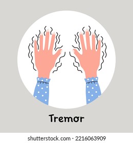 Tremor, shivering on the hands, trembling. Symptom of the disorders or panic. Flat vector illustration.