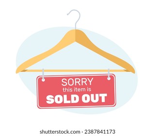 Trempel with sign sorry this item is sold out. Empty clothes hanger. Signboard with text. Marketing banner or poster. Shopping tag or sticker. Cartoon flat isolated vector concept