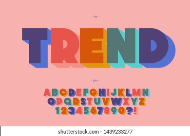 Trend font 3d bold style for party poster, kids book, t shirt, flier, decoration, card, sale banner, printing on fabric, industrial. Cool typeface. Trendy alphabet. Vector 10 eps