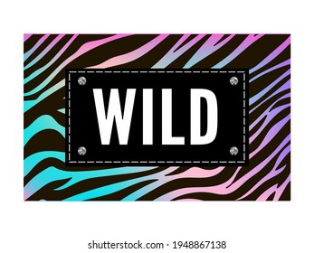 Trend wild zebra element with tiger signs. Believe in love and love yourself vintage leopard style, jaguar fashion slogan for t-shirt for girl. Vector illustration.