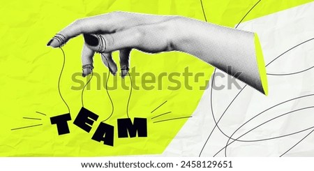 A trending banner with a cool team management concept. Halftone puppeteer hand controls team. Contemporary collage on background with crumpled paper. 