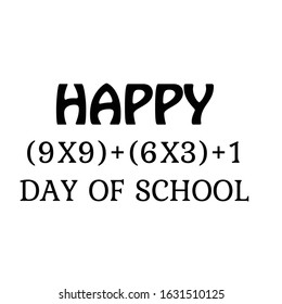 Trending math formula 100 days of school, Typography for T shirt graphic, Poster, postcard, flyer or other uses