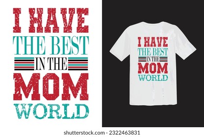 TRENDING MOM T-SHIRT DESIGN Or TYPOGRAPHY T-SHIRT DESIGN