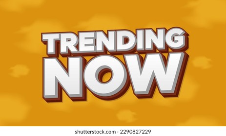 Trending Now 3D Headline Text