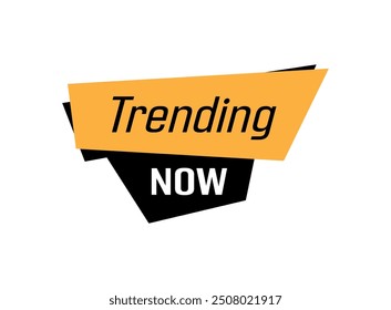 Trending Now-Textinformationszeichen