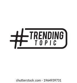 Trending topic with hashtag icon vector template