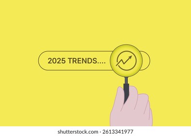 Trends 2025 year concept background vector art. Hand holding magnifying glass with 2025 trend searching bar for optimization 2025 business marketing trends and business plan
