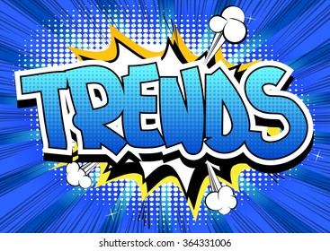 Trends - Comic book style word