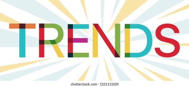 "Trends" word with colorful rays