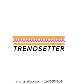 Trendsetter, retro typographic vector design