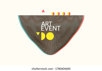 Trendy abstract background. Striped element with optical illusion. Art event invitation template. 3D vector illustration for cover, poster, flyer or banner.