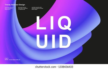 Trendy abstract design template with 3d flow shapes. Dynamic gradient composition. Applicable for landing pages, covers, brochures, flyers, presentations, banners. Vector illustration. Eps10