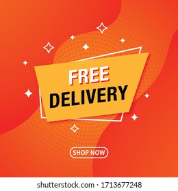 Trendy abstract geometric vector banner. Free delivery modern label. Speech bubble on bright orange background in memphis style. Advertising design for social media.