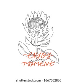 Trendy abstract one line protea flower with lettering. Fashion typography slogan design "Enjoy every moment" sign. Continuous line print for textile, poster, card, t-shirt etc. Vector illustration.