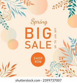 Trendy abstract square template with floral elements. Suitable for social media posts, mobile apps, banner design and online advertising. Spring sale.