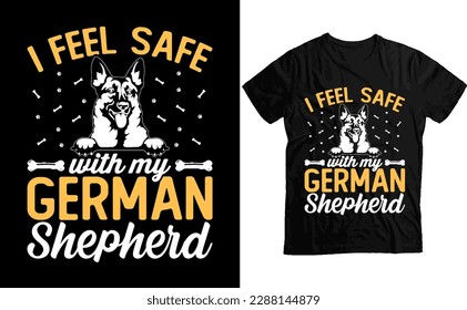 Trendy and amazing Custom German shepherd T-shirt design-Amazing and Trendy Typography Custom German T-Shirt Design, German Shepherd T-Shirt Design svg
