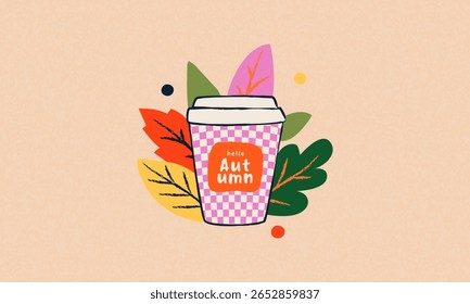 Trendy art style abstract autumn banner, poster, cover, card with a paper cup with hot drink coffee or tea in bright autumn leaves and the phrase hello autumn. Autumn template for ads, social media