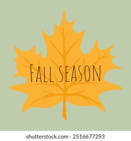 Trendy Autumn Greeting Card with  Maple Leave. Modern Fall Poster in Flat style. Minimalism Art Design Holiday Covers, Banner with trendy typography for website, sale, social media.