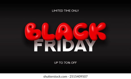 Trendy Banner für Black Friday. Modernes minimales aufblasbares Textsymbol von Black Friday mit Rabatt-Angebot. Design-Vorlage für Black Friday Verkauf, Werbung, Werbung und Social Media-Anzeige.