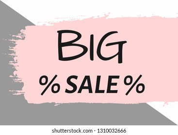 Trendy banner, flyer, sticker with text Big Sale. Horizontal advertising template. White, gray, pink, black. Vector illustration.