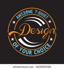 Trendy Best Selling T Shirt Design
