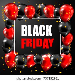 Trendy Black Friday Banner with Shiny Balloons and Confetti. 3D Vector Illustration
